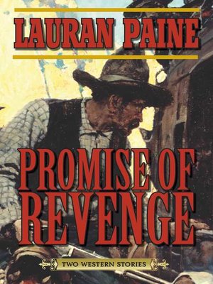 cover image of Promise of Revenge: Two Western Stories